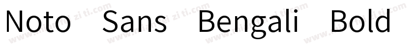 Noto Sans Bengali Bold字体转换